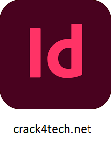 Adobe InDesign Crack V17.4 + License Download 2022