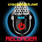 Max Recorder Crack 