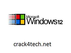 Windows 12 Download ISO 64 bit + Crack