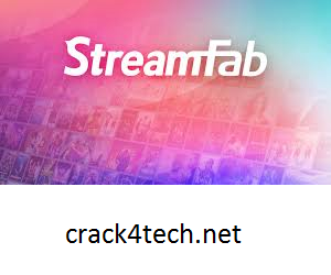 StreamFab 5.0.5.7 Crack