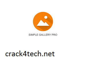 Simple Gallery Pro Crack v6.25.4